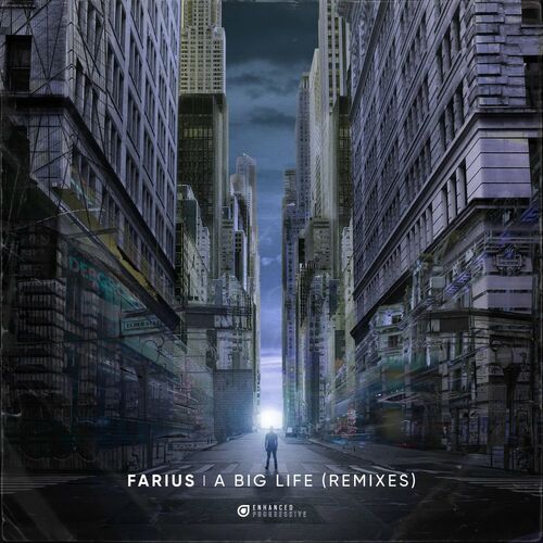 Farius - A BIG LIFE (REMIXES) [ENPROG470RE]
